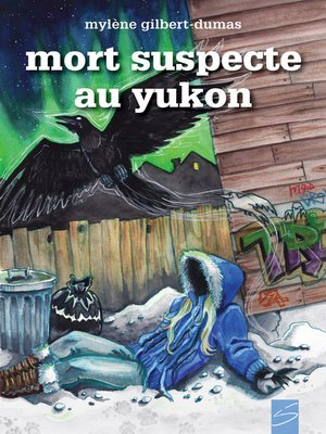cover image of Mort suspecte au Yukon